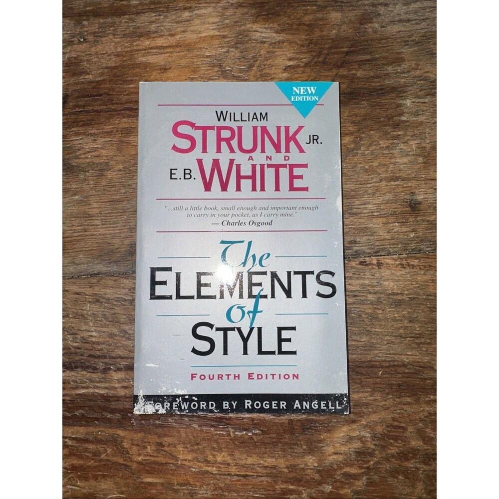 Strunk & White The Elements of Style 4th Ed Paperback Good